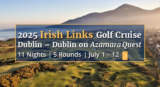 2025 Irish Links Golf Cruise | July 24