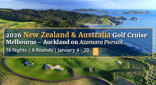 2026 New Zealand & Australia Golf Cruise