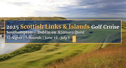 2024 Scottish Links & Islands Golf Cruise June 2025